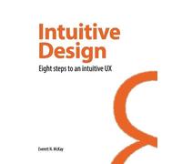 Everett N McKay Intuitive Design (Tascabile)