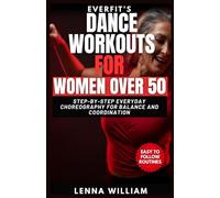 EverFit’s Dance Workouts for Women Over 50: Step-by-Step Everyday Choreography for Balance and Coordination