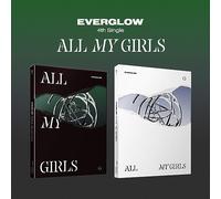 Everglow - All My Girls