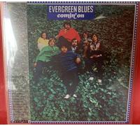 evergreen blues - comin' on