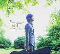 EVERGREEN - HATA, MOTOHIRO