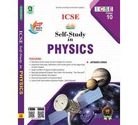 Evergreen Self Study in ICSE Physics - 10 (for March 2019 Examination) (Class 10)