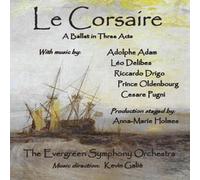 Evergreen Symphony Orchestra - Le Corsaire-A Ballet In Three Acts (2 CD)