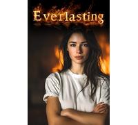 Everlasting: The story of an investigation into annihilationism