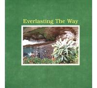 Everlasting the Way