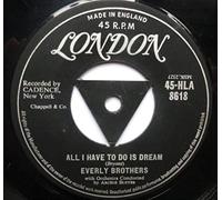 Everly Brothers - All I Have To Do Is Dream