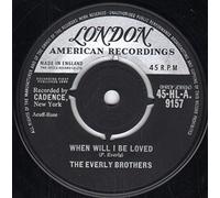 Everly Brothers - Be Bop A-Lula / When Will I Be Loved - Everly Brothers 7" 45