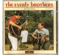 Everly Brothers - Bye, bye love
