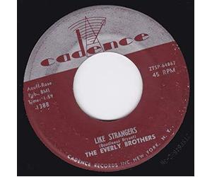 EVERLY BROTHERS - EVERLY BROTHERS - like strangers/ brand new heartache CADENCE 1388 (45 single vinyl record)