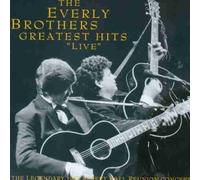 Everly Brothers - Greatest Hits 'Live'