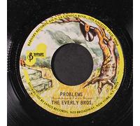 EVERLY BROTHERS - problems / love of my life 45 rpm single