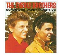 Songs Our Daddy Taught Us by Everly Brothers