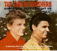 Everly Brothers Songs Our Daddy Taught Us Bonus Songs Our Daddy (CD)