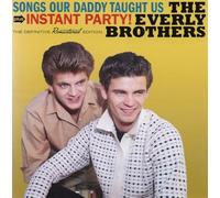 Everly Brothers - Songs Our Daddy Taught Us (+ Instant Party!)
