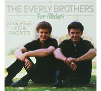 Everly Brothers The - For Always