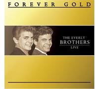 Everly Brothers, the - Forever Gold: Everly Brothers