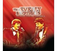 Everly Brothers,the - Reunion Concert Vol.1