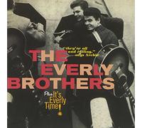 Everly Brothers The - The Everly Brothers (+ It'S Everly Time)