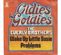 EVERLY BROTHERS - Wake up little Susie / Problems (Oldies but Goldies) / 6.12138