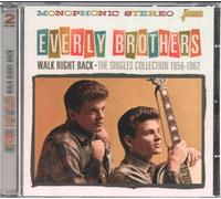 Everly Brothers – Walk Right Back – The Singles Collection 1956-1962