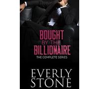 Everly Stone Bought by the Billionaire (Tascabile) Bought by the Billionaire