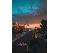 Everly Taylor Just A Girl Named River (Tascabile) Unraveling