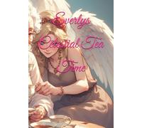 Everlys Celestial Tea Time