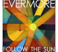 Evermore - Follow The Sun