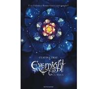 Evernight la saga: Evernight-Stargazer-Hourglass