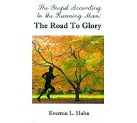Everton L. Hohn The Gospel According to the Running Man (Tascabile)