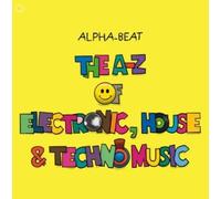 Everton The A-Z of Electronic, House and Techno Music (Copertina rigida)