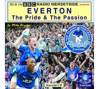 Everton- The Pride and the Passion