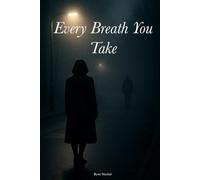 Every Breath You Take