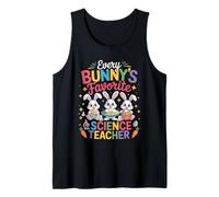 Every Bunny Favorite Science Teacher Easter Bunny Science Canotta