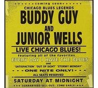 Every Day I Have the Blues by Buddy Guy, Junior Wells (2000-04-04)