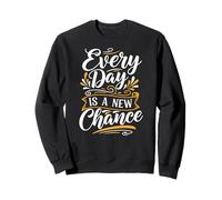 Every Day is a New Chance Inspirational Motivation Quotes Felpa
