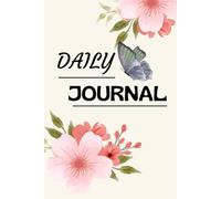 Every Day Matters: A 120-Page Daily Journal to Reflect on Your Thoughts, Track Your Mood, Practice Gratitude, and Stay Organized