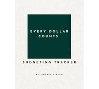Every Dollar Counts Budgeting Tracker