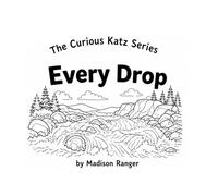 Every Drop