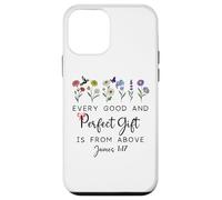 Every Good Perfect is From Above Bible God Quote James 1:17 Custodia per iPhone 12 mini