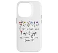 Every Good Perfect is From Above Bible God Quote James 1:17 Custodia per iPhone 14 Pro