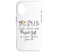 Every Good Perfect is From Above Bible God Quote James 1:17 Custodia per iPhone 16