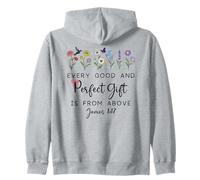 Every Good Perfect is from Above Bible God Quote James 1:17 Felpa con Cappuccio