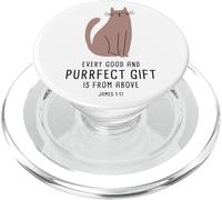 Every Good & Purrfect (Gift) is From Above - James 1:17 Cat PopSockets PopGrip per MagSafe