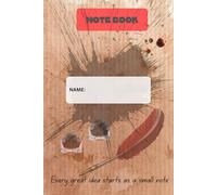 Every great idea start as a small note: A simple and elegant notebook for daily writing, Ruled notebook, 100 pages