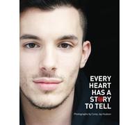 Every Heart Has a Story to Tell