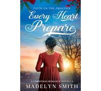 Every Heart Prepare: A Christmas Romance Novella