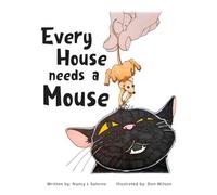 Every House Needs a Mouse