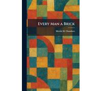 Every Man a Brick