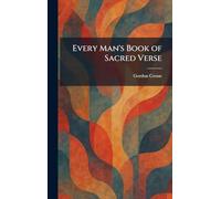 Every Man's Book of Sacred Verse